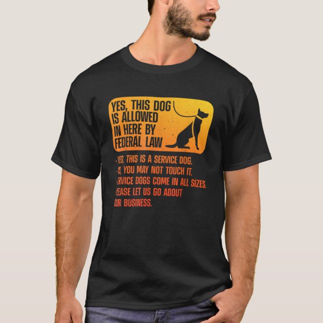 Service Dog Design For Men Women Assistance Dog Se T-Shirt (Front)