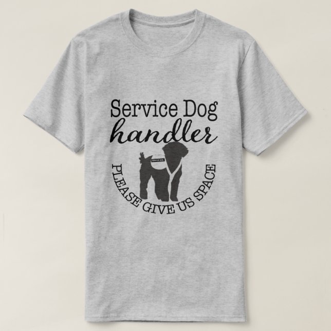 Service Dog Handler - Please Give Us Space T-Shirt (Design Front)