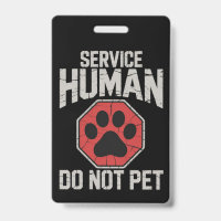 Service Dog Human Do Not Pet Rescue Dog Owner