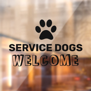 Service Dogs Welcome Business Glass Window Cling