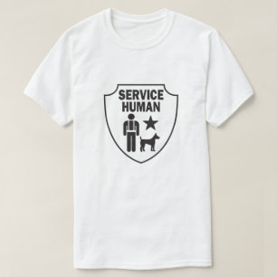 Service Human funny dog owners T-Shirt