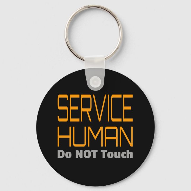 Service Human Funny Keychain (Front)