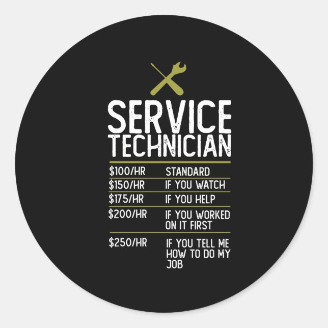Service Technician Gift Present Idea Classic Round Sticker (Front)