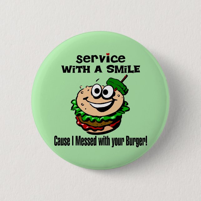 Service With A Smile 2 Inch Round Button (Front)