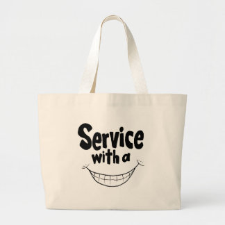 Service With A Smile Tote