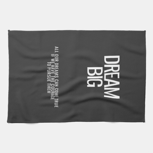Serviette de cuisine Dream Big (Horizontal)