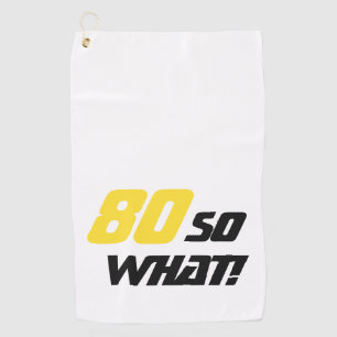 Serviette De Golf 80e anniversaire Funny 80 alors quelle motivation