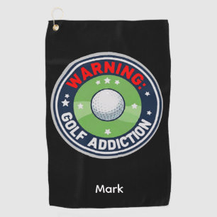 Serviette De Golf Avertissement Golf Sérieuse Addiction Drôle Golfeu
