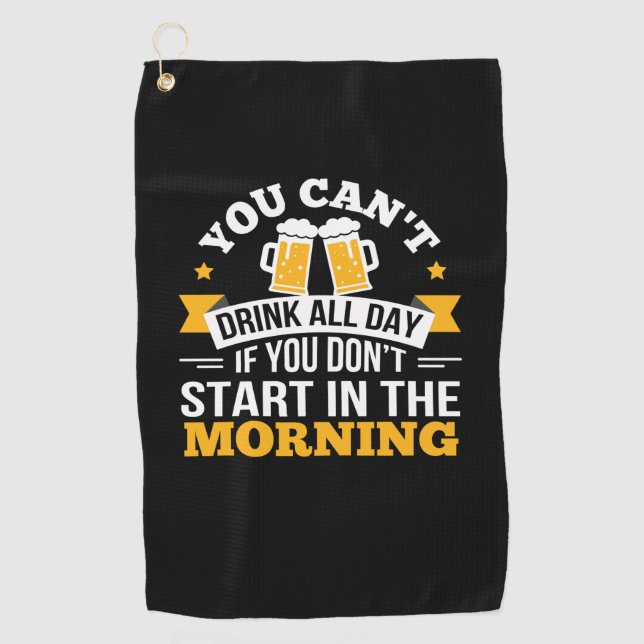 Serviette De Golf Beer Drinking All Day Dont Start Morning Birthday (Devant)