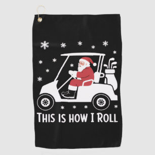 Serviette De Golf C'est comme ça que je roule drôle de Père Noël con