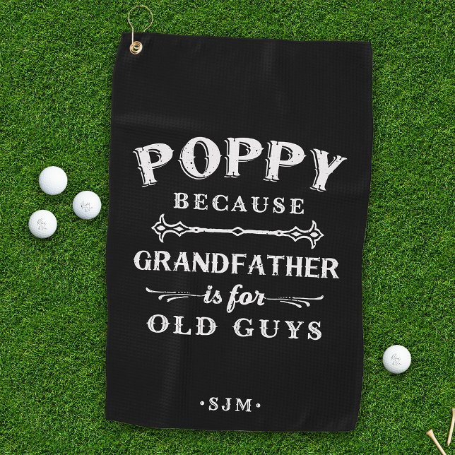 Serviette De Golf Coquelicot | Grand-père est pour les vieux (Créateur téléchargé)