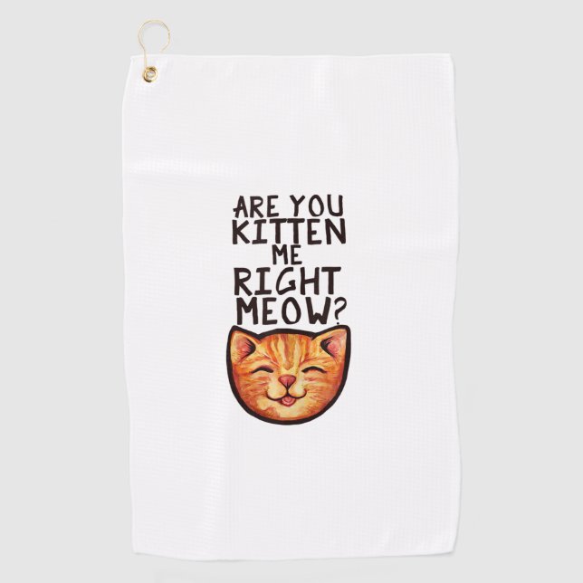 Serviette De Golf Êtes-vous chaton moi droit Meow Caturday Art drôle (Devant)