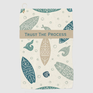 Serviette De Golf Faites confiance au processus Coastal Golf Towel