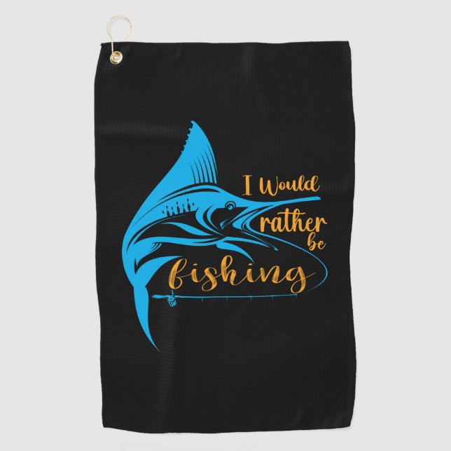 Serviette De Golf Fisher I Would Rather Be Fishing (Devant)