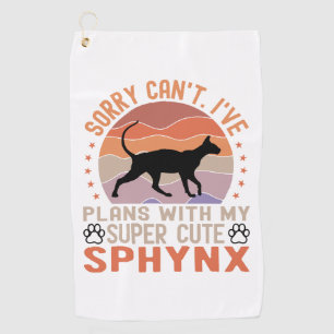 Serviette De Golf J'ai des plans avec mon chat Sphynx