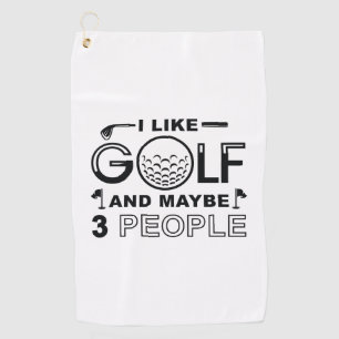 Serviette De Golf J'Aime Le Golf Et Peut-Être 3 Personnes
