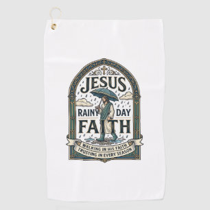 Serviette De Golf Jésus Jour Pluvieux Foi Jésus Jour Pluvieux Foi Ch