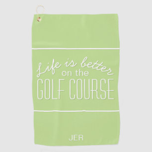 Serviette De Golf La vie est meilleure Typographie de Golf Vert tend
