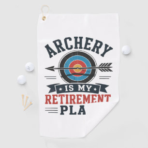 Serviette De Golf Le Tir à l'Arc Est Mon Plan De Retraite Archer