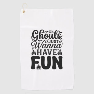 Serviette De Golf Les goules veulent juste s'amuser SVG Halloween vi
