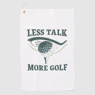 Serviette De Golf Moins de Paroles Plus de Golf