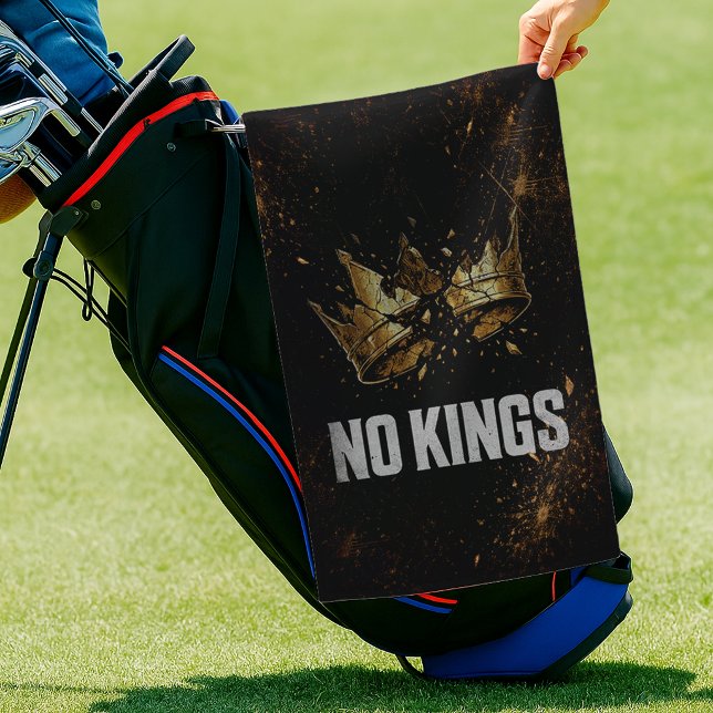 Serviette De Golf Pas de rois protestent (Créateur téléchargé)