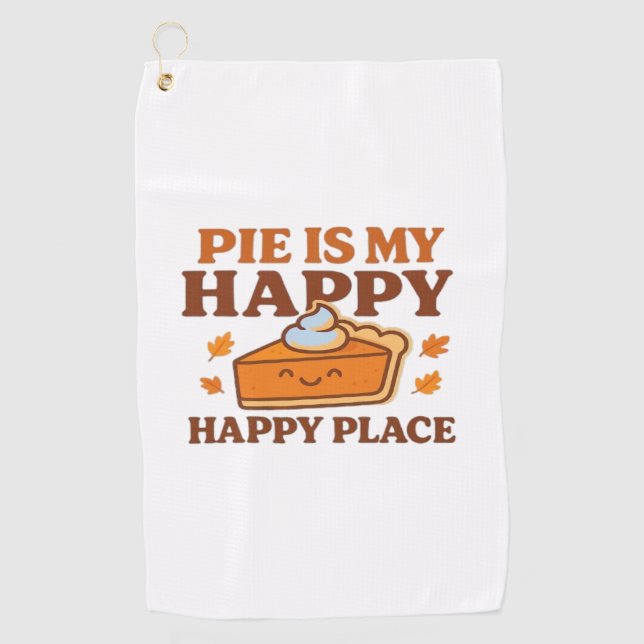 Serviette De Golf Pie Is My Happy Place - Joli Citrouille Pie Thanks (Devant)