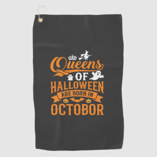 Serviette De Golf Reines d'Halloween Nées en Octobre Typographie Vin