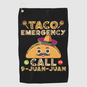 Serviette De Golf Taco Appel d'urgence Funny Cinco de Mayo Mexicain