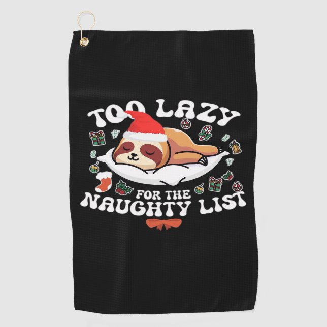 Serviette De Golf Trop Lazy Pour La Liste Coquine, Drôle Chir De Noë (Devant)