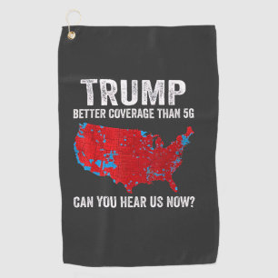 Serviette De Golf Trump Meilleure Couverture Que 5G Pouvez-Vous Nous