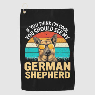 Serviette De Golf Vous Devriez Voir Mon Berger Allemand