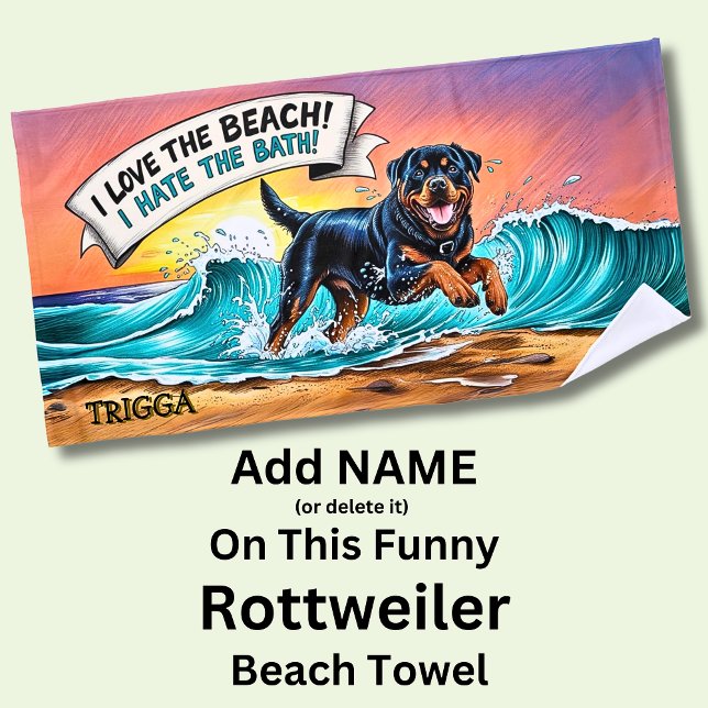 Serviette De Plage Ajouter un nom, Rottweiler Chien courant dans des  (Créateur téléchargé)