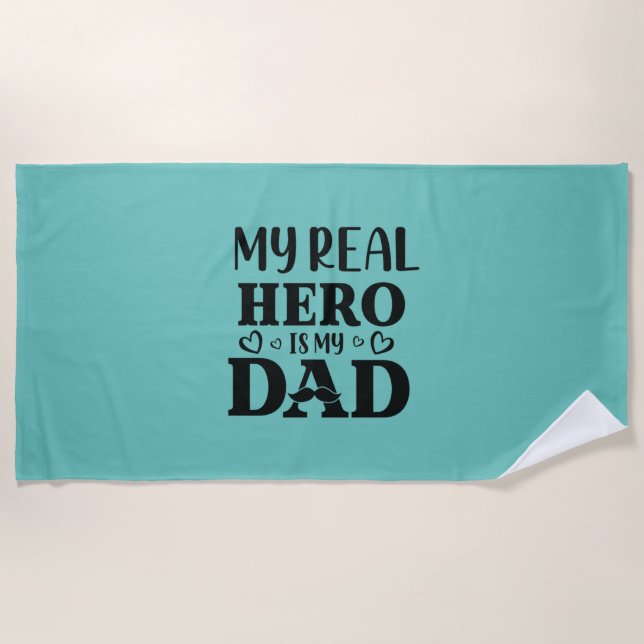 Serviette De Plage Daddy Don Mon Vrai Héros Est Mon Héros (Devant)