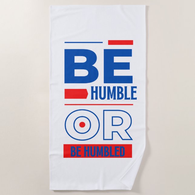 Serviette De Plage Être Humble Ou Être Humble (Devant)