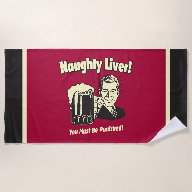 Serviette De Plage Foie Coquin : Vous Devez Être Puni (Devant)