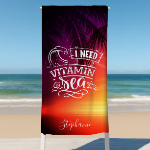 Serviette De Plage J'Ai Besoin De Vitamine Mer Cute Funny Personnalis
