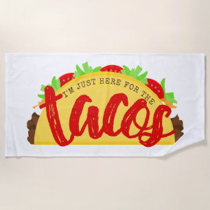 Serviette De Plage Je suis juste là pour les Tacos amusants