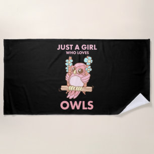 Serviette De Plage Juste Une Fille Qui Aime Les Chouettes