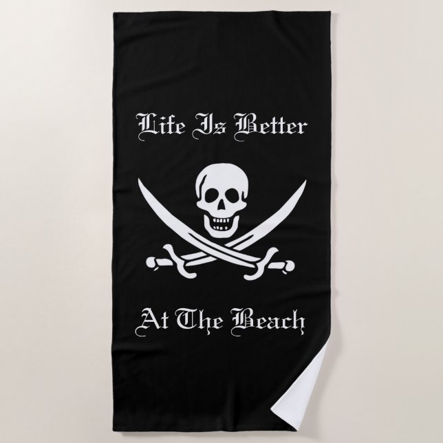 Serviette De Plage La Vie Est Meilleure Au Pirate De Plage (Devant)