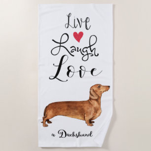 Serviette De Plage Live Laugh Love a Dachshund Beach Towel