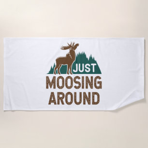 Serviette De Plage Moose Se Moque Juste Autour