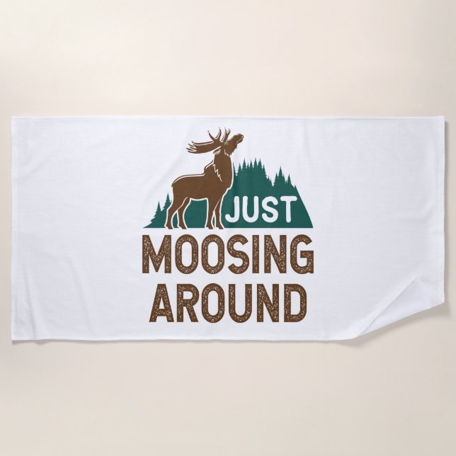 Serviette De Plage Moose Se Moque Juste Autour (Devant)