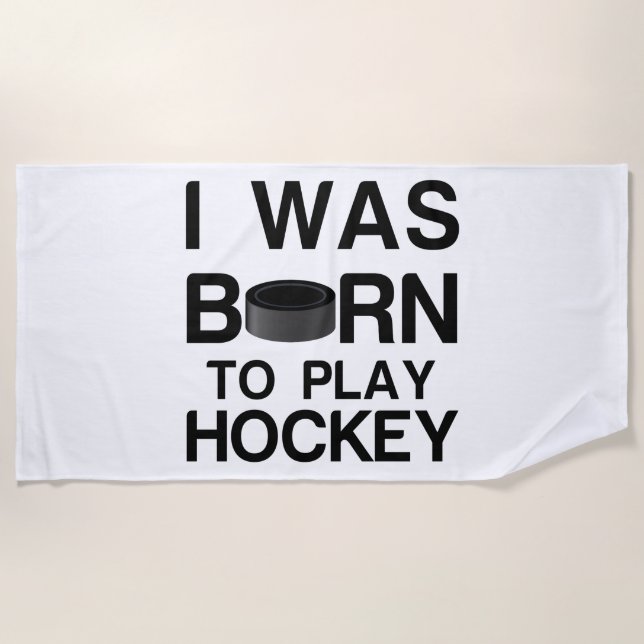 Serviette De Plage Né pour jouer au hockey (Devant)