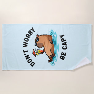 Serviette De Plage Ne t'inquiète pas, sois capy Pun drôle de capybara