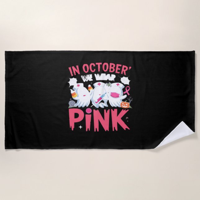 Serviette De Plage Octobre Nous Portons Une Infirmière Rose Sensibili (Devant)