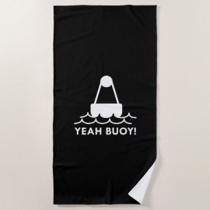 Serviette De Plage Ouais Buoy !