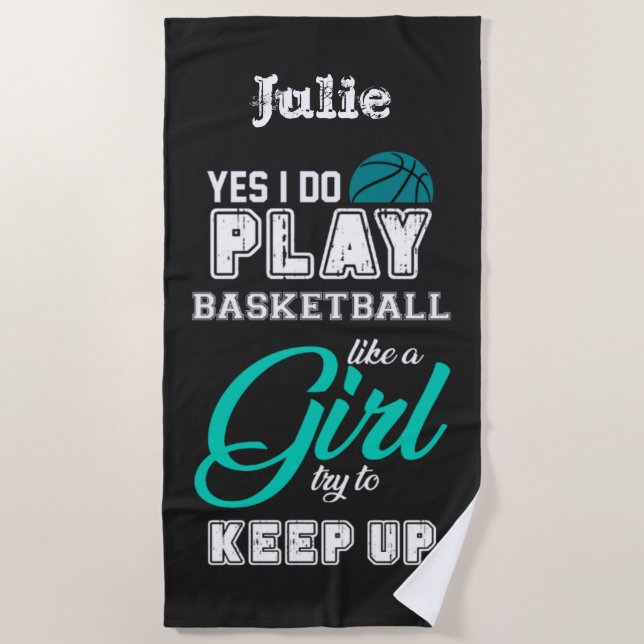 Serviette De Plage Oui Je Joue Au Basket Comme Une Fille Turquoise (Devant)