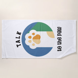 Serviette De Plage Parlez à Paw mignon chat (texte noir)