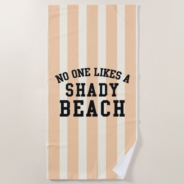 Serviette De Plage Personne N'Aime Une Plage Ombragée (Devant)